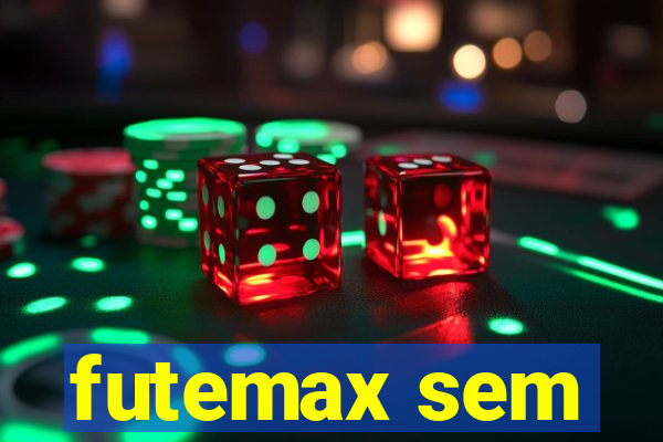 futemax sem